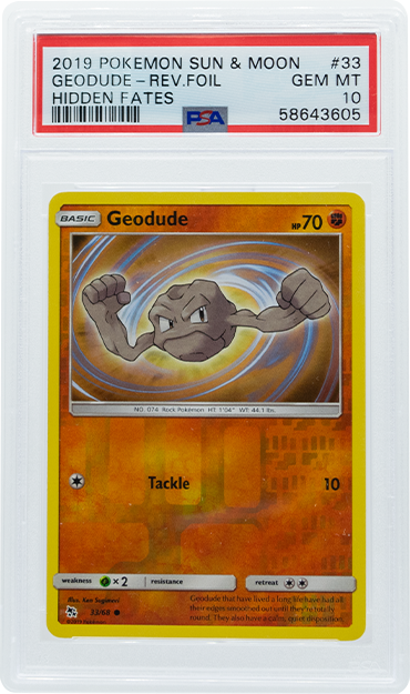 2019 POKEMON SUN & MOON HIDDEN FATES GEODUDE-REV.FOIL #33 PSA 10