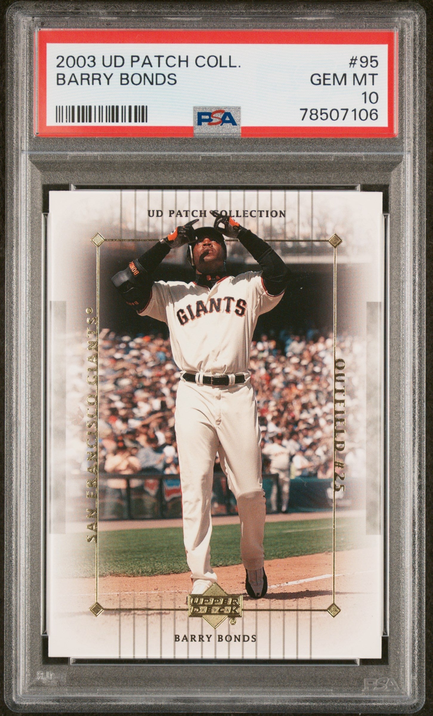 2003 UPPER DECK PATCH COLLECTION BARRY BONDS  #95 - PSA 10