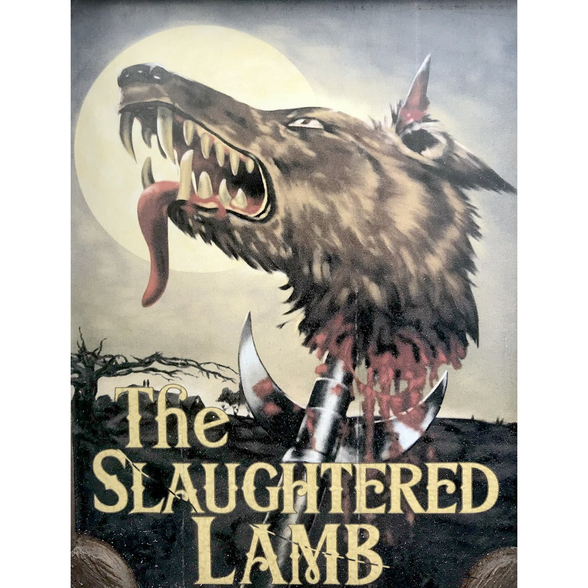 An American Werewolf in London Slaughtered Lamb Pub Sign - Scaled Prop Replica